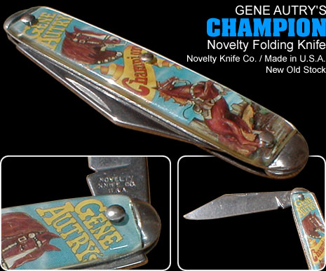 GENE AUTRY'S CHAMPION KNIFE �W�[���I�[�g���[ �`�����s�I�� �t�H�[���f�B���O�i�C�t